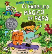 El Barrilito Mágico de Papá (Papá's Magical Water-Jug Clock) by Trejo, Jesús
