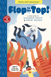 Flop to the Top!: Toon Level 3 by Davis, Eleanor
