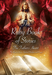 The Ruby Book of Stories: The Father's Heart by Klein, Ruby