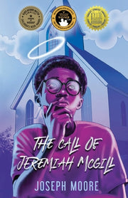The Call of Jeremiah McGill by Moore, Joseph