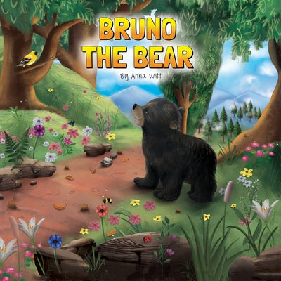 Bruno the Bear by Witt, Anna