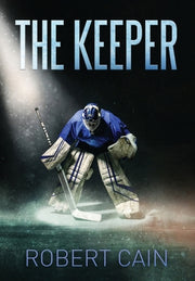 The Keeper: Part 1 by Cain, Robert
