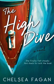 The High Dive by Fagan, Chelsea
