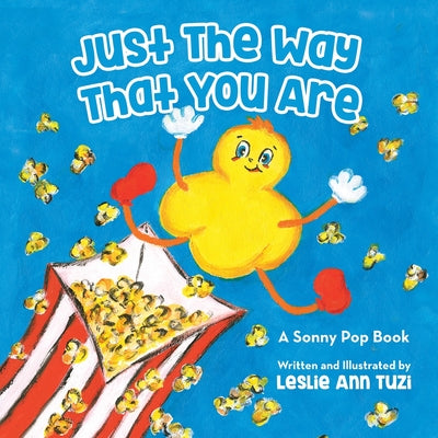 Just The Way That You Are by Tuzi, Leslie Ann