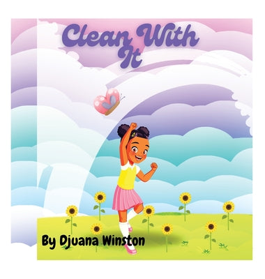 Clean with It by Winston, Djuana