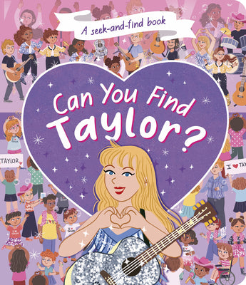 Can You Find Taylor?: A Seek-And-Find Book by Sweeney, Samantha