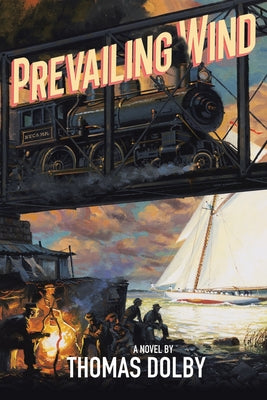 Prevailing Wind -- Thomas Dolby, Paperback