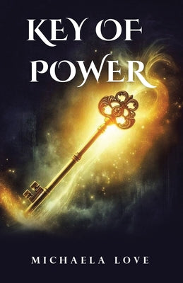 Key Of Power by Love, Michaela