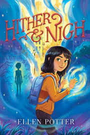Hither & Nigh by Potter, Ellen