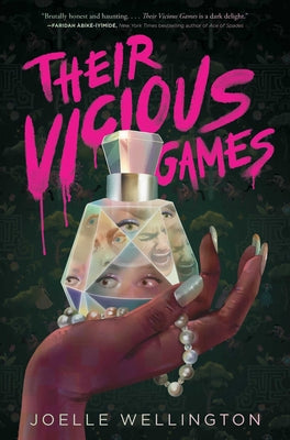 Their Vicious Games -- Joelle Wellington, Hardcover