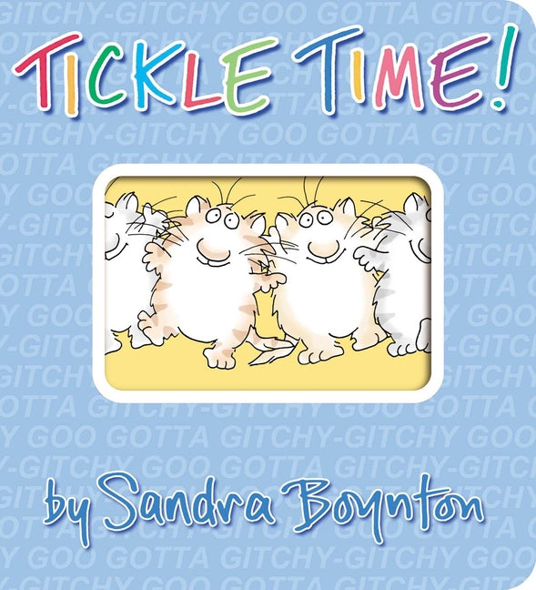 Tickle Time! -- Sandra Boynton, Board Book