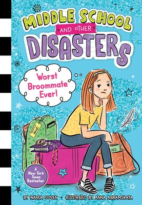 Worst Broommate Ever! by Coven, Wanda