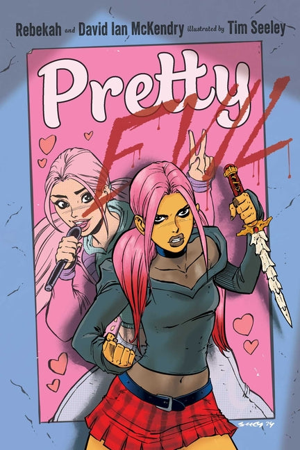 Pretty Evil -- Rebekah McKendry, Hardcover