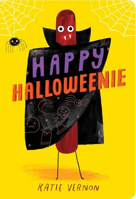 Happy Halloweenie -- Katie Vernon, Board Book