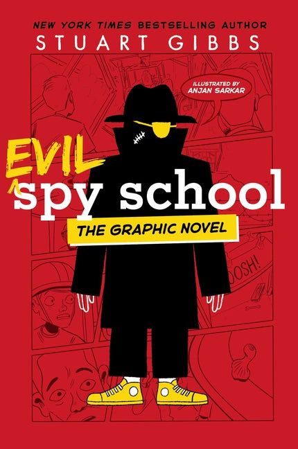 Evil Spy School the Graphic Novel -- Stuart Gibbs, Paperback