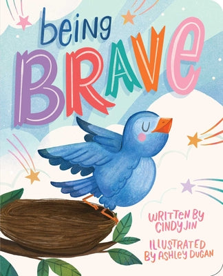 Being Brave -- Cindy Jin, Board Book