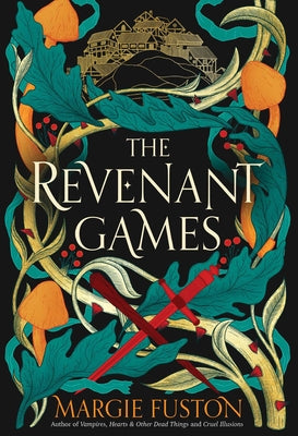 The Revenant Games -- Margie Fuston, Hardcover