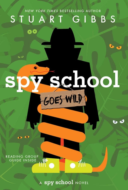 Spy School Goes Wild -- Stuart Gibbs, Paperback