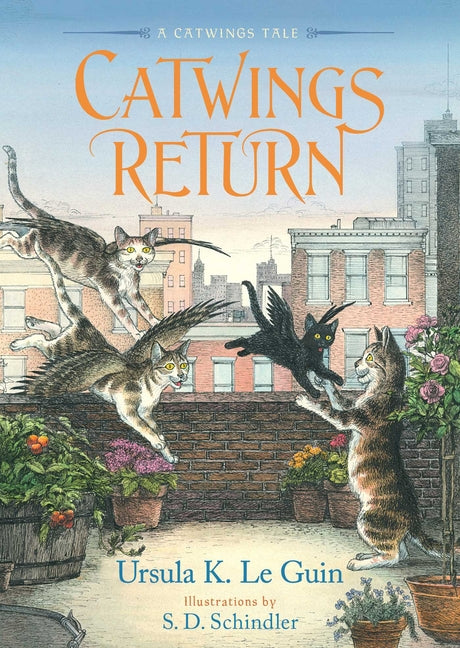 Catwings Return -- Ursula K. Le Guin, Paperback