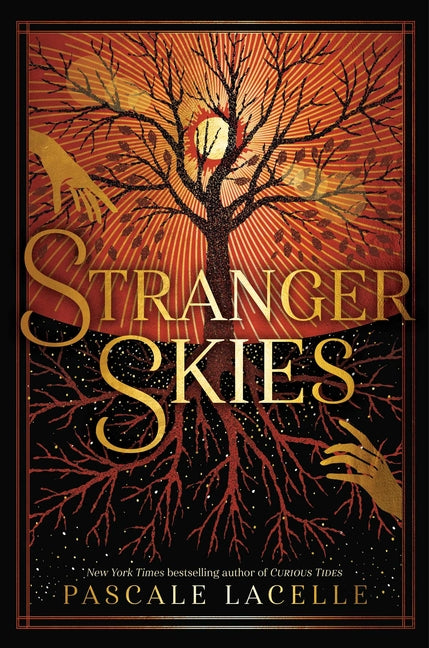 Stranger Skies -- Pascale Lacelle, Hardcover