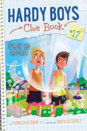 Splash Pad Sabotage by Dixon, Franklin W.