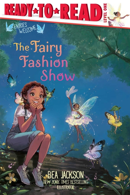The Fairy Fashion Show: Ready-To-Read Level 1 -- Bea Jackson, Hardcover