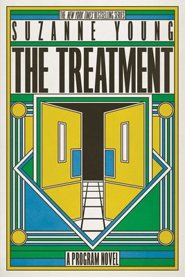 The Treatment: A Program Novel by Young, Suzanne