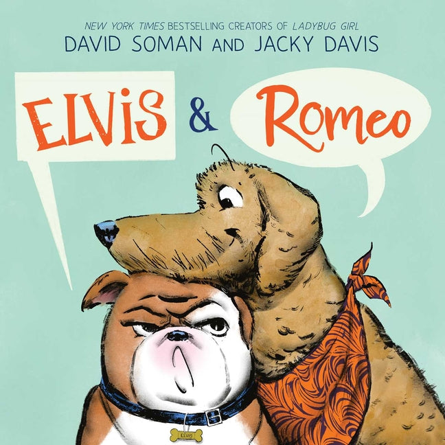 Elvis & Romeo -- David Soman, Hardcover