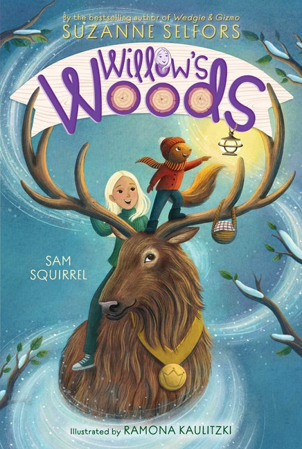 Sam Squirrel -- Suzanne Selfors, Paperback