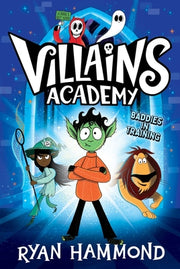 Villains Academy by Hammond, Ryan