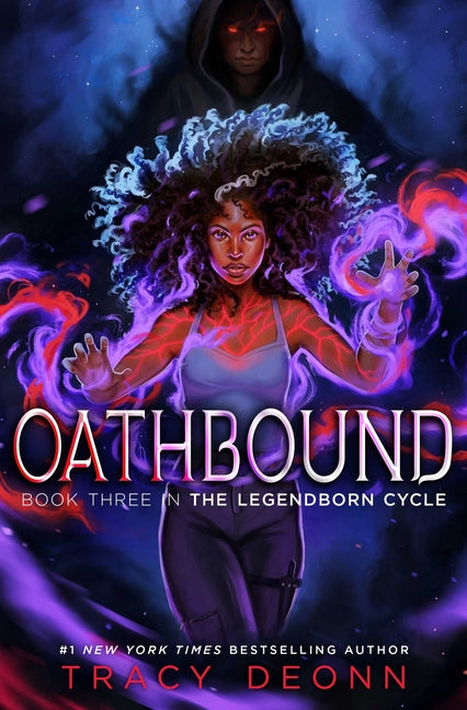 Oathbound -- Tracy Deonn, Hardcover