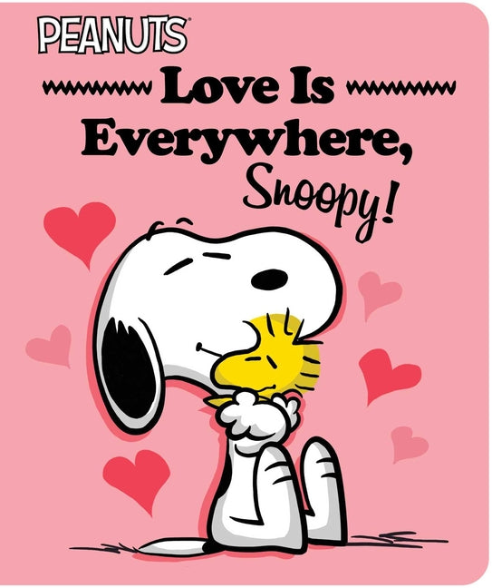 Love Is Everywhere, Snoopy! by Schulz, Charles M.