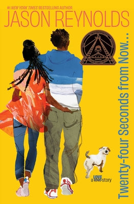 Twenty-Four Seconds from Now . . .: A Love Story -- Jason Reynolds, Paperback