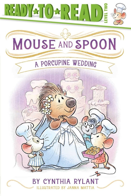 A Porcupine Wedding: Ready-To-Read Level 2 by Rylant, Cynthia