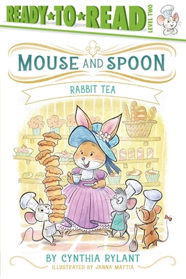 Rabbit Tea: Ready-To-Read Level 2 by Rylant, Cynthia
