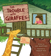The Trouble with Giraffes by Mantchev, Lisa