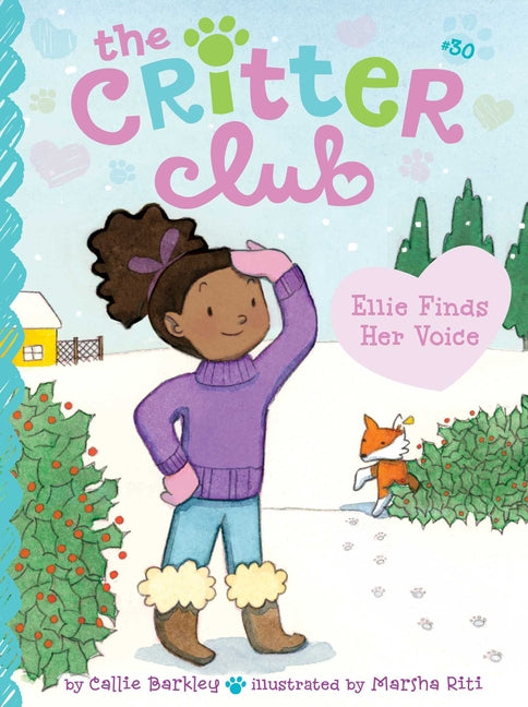 Ellie Finds Her Voice by Barkley, Callie