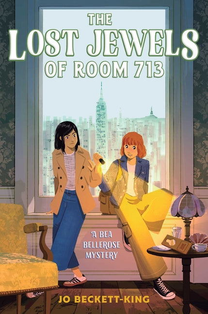 The Lost Jewels of Room 713 -- Jo Beckett-King, Hardcover