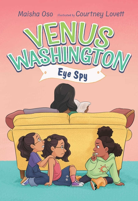 Venus Washington, Eye Spy -- Maisha Oso, Hardcover