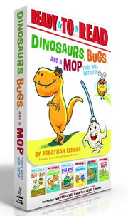 Dinosaurs, Bugs, and a Mop That Will Not Stop (Boxed Set): The Bug in the Bog; Nothing Fits a Dinosaur; Pill Bug Does Not Need Anybody; Try a Bite, Tr by Fenske, Jonathan