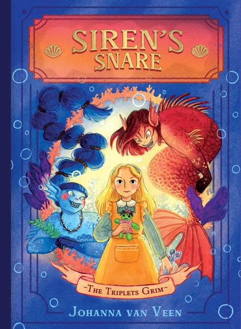 Siren's Snare -- Johanna Van Veen, Hardcover