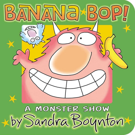 Banana Bop! -- Sandra Boynton, Board Book