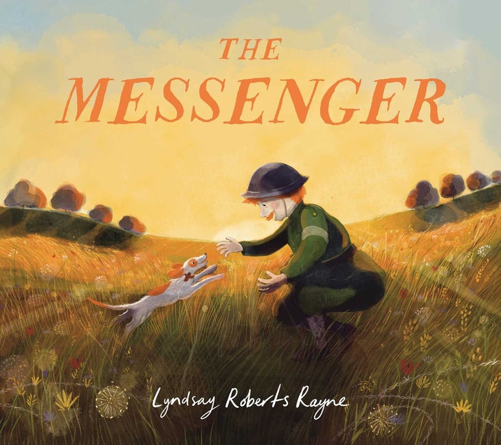 The Messenger -- Lyndsay Roberts Rayne, Hardcover
