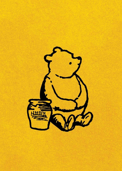 Winnie-The-Pooh: 100th Anniversary Edition (Winnie-The-Pooh; The House at Pooh Corner) by Milne, A. a.