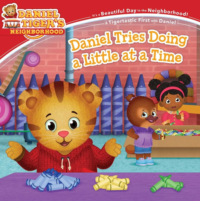 Daniel Tries Doing a Little at a Time by Hoffman, Haley