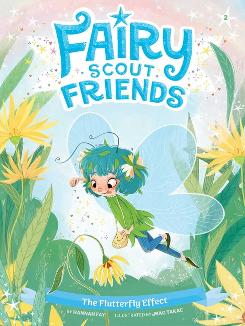 The Flutterfly Effect by Fay, Hannah