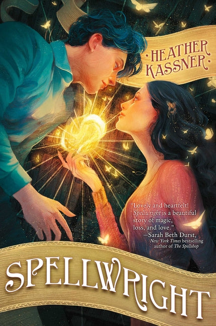 Spellwright -- Heather Kassner, Hardcover