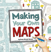 Making Your Own Maps by Hansen, Susan Ahmadi