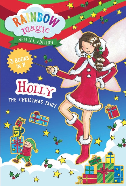 Rainbow Magic Special Edition: Holly the Christmas Fairy -- Daisy Meadows, Paperback