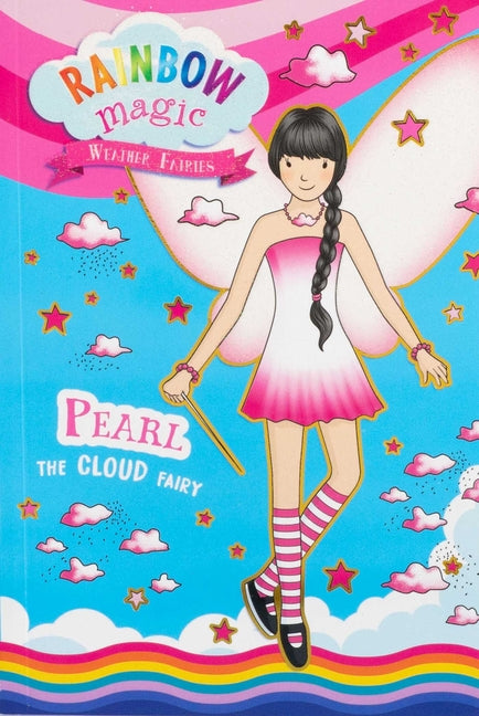 Rainbow Magic Weather Fairies #3: Pearl the Cloud Fairy -- Daisy Meadows, Paperback